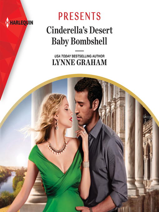 Title details for Cinderella's Desert Baby Bombshell by Lynne Graham - Available